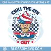 chill-the-4th-out-independence-day-freedom-america-svg