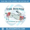 the-bolter-now-you-see-her-now-you-dont-svg