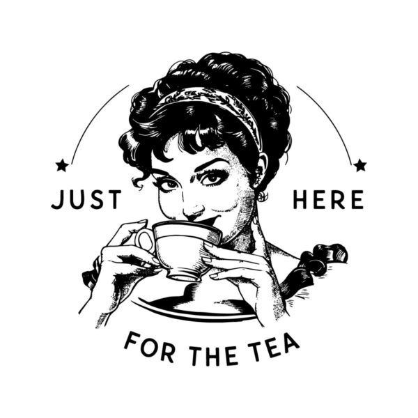 just-here-for-the-tea-retro-trending-funny-spill-the-tea-svg