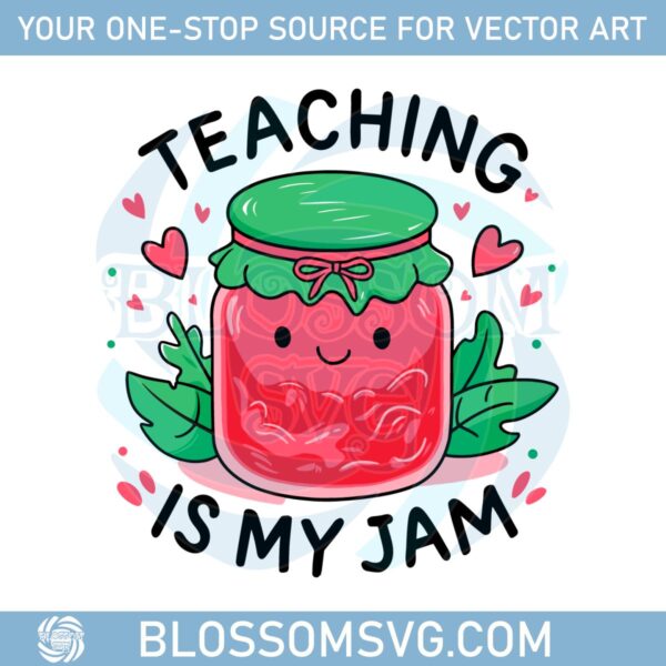teaching-is-my-jam-strawberry-back-to-school-svg