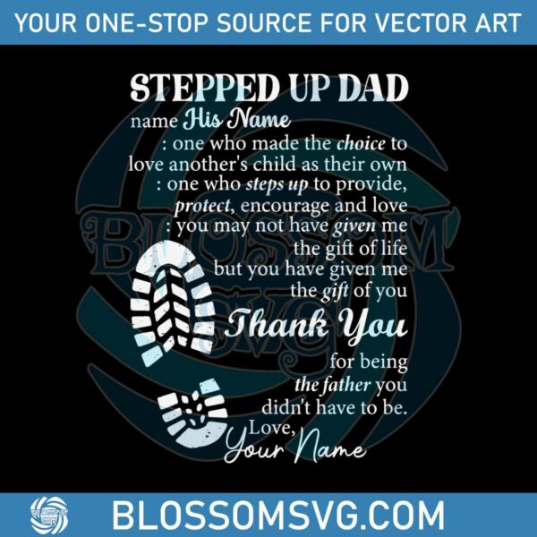 Stepped Up Dad Fathers Day SVG