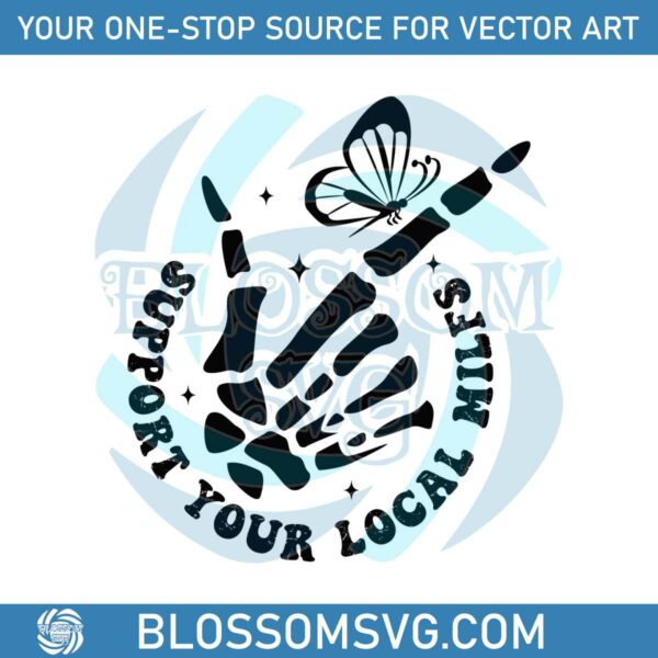 support-your-local-milfs-skeleton-hand-svg