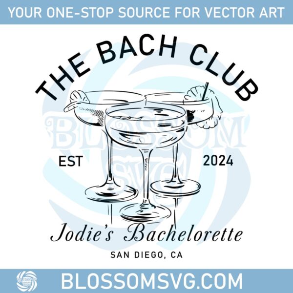 custom-bachelorette-the-bach-club-bachelorette-custom-location-and-name-bachelorette-party-svg