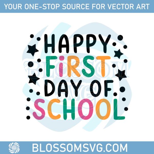 simple-happy-first-day-of-school-come-back-school-svg