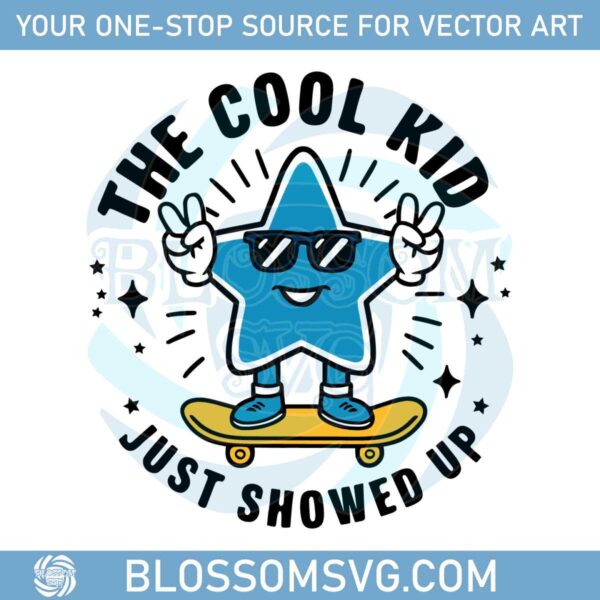 back-to-school-preschool-the-cool-kid-just-showed-up-svg