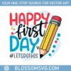 pencil-preschool-happy-first-day-let-do-this-svg