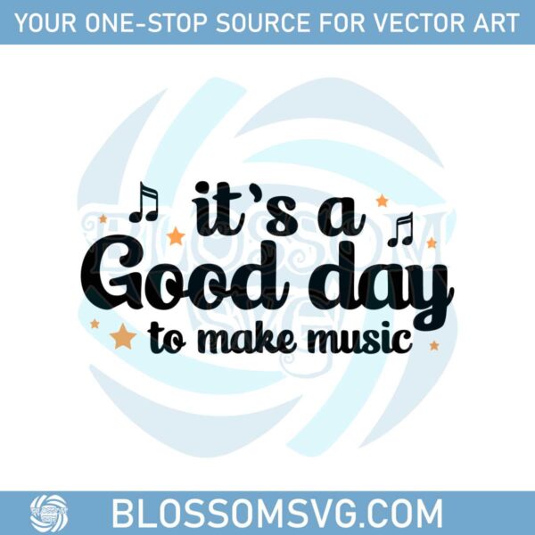 teacher-lover-its-a-good-day-to-make-music-svg