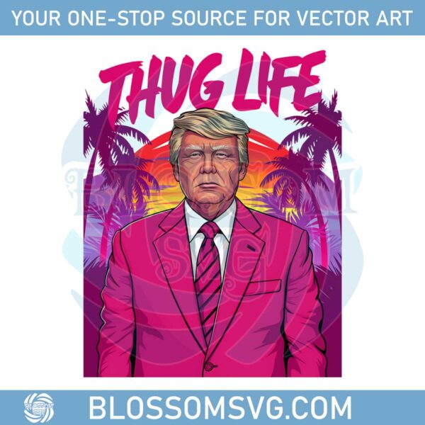 thug-life-donald-trump-funny-trump-png