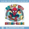 second-grade-superhero-rollin-into-school-1st-day-of-school-png