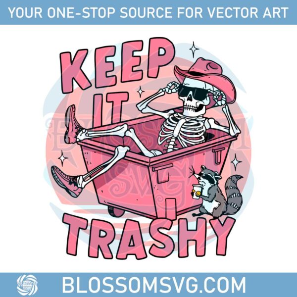 keep-it-trashy-trendy-raccoon-trash-svg