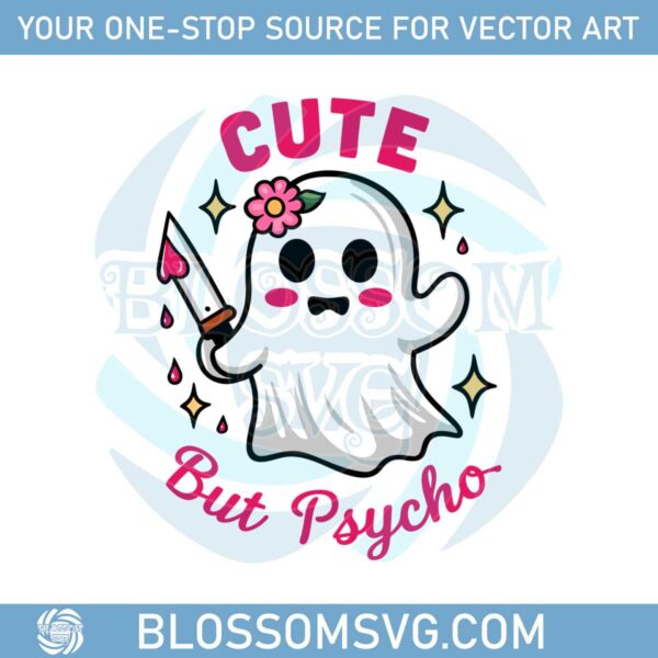 cute-ghost-boo-cute-but-psycho-funny-halloween-svg