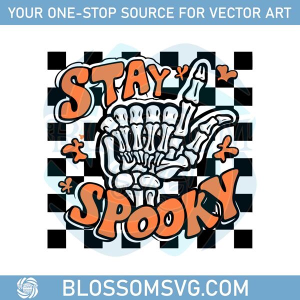 stay-spooky-skeleton-halloween-funny-svg