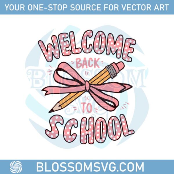 welcome-back-to-school-first-day-of-school-svg
