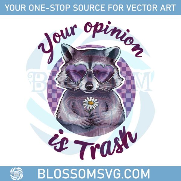 funny-svg-your-opinion-is-trash-png
