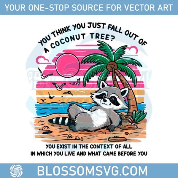 you-think-you-just-fall-out-of-a-coconut-tree-kamala-harris-svg