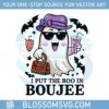 fashion-boo-ghost-halloween-i-put-the-boo-in-boujee-png