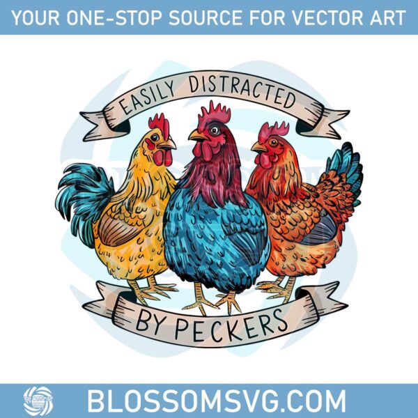 easily-distracted-by-peckers-chicken-humor-png