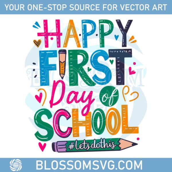 happy-first-day-of-school-svg