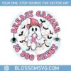 breast-cancer-is-boo-sheet-breast-cancer-awareness-svg