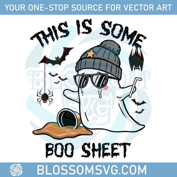 this-is-some-boo-sheet-halloween-ghost-coffee-svg