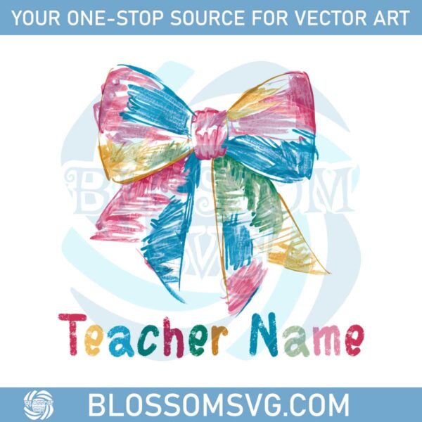 custom-crayon-bow-teacher-name-design-coquette-bow-teacher-png-back-to-school-shirt-first-day-school-sublimation-png