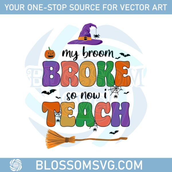 my-broom-broke-so-now-i-teach-png