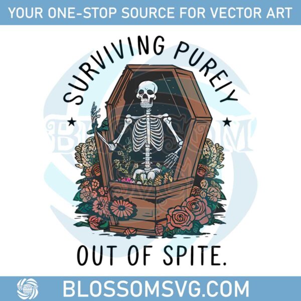 surviving-purely-out-of-spite-png-funny-skeleton-png-funny-adult-goth-design-witch-png-digital-download