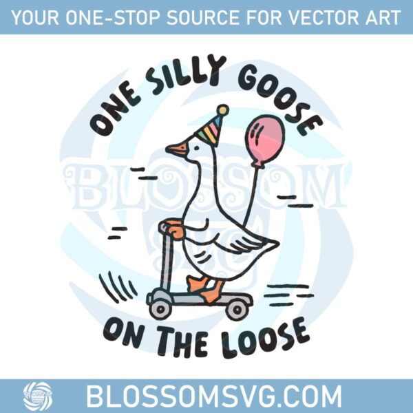 funny-one-silly-goose-on-the-lose-svg