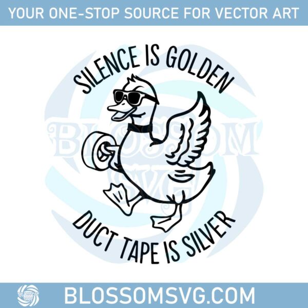 silence-is-golden-sarcastic-duct-tape-is-silver-svg