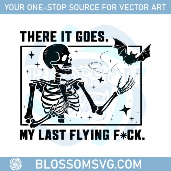 there-it-goes-my-last-flying-fck-halloween-svg