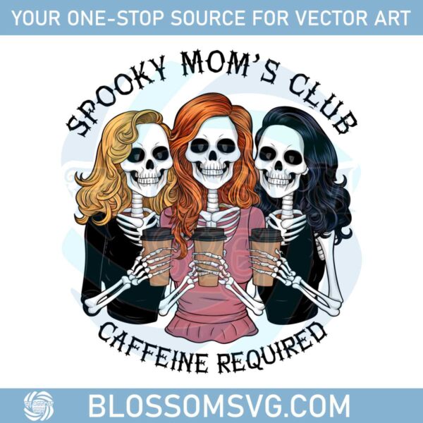 spooky-moms-club-caffeine-required-png