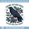 funny-crows-before-bros-support-png