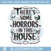 vintage-theres-some-horrors-in-this-house-svg