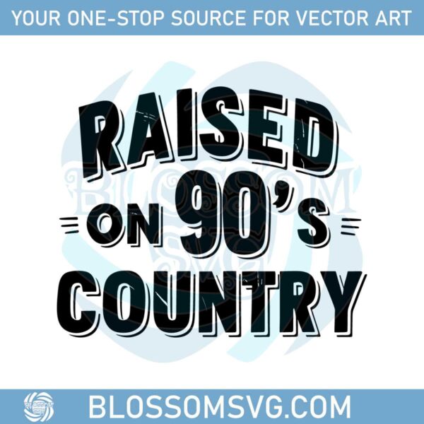 raised-on-90s-country-vintage-90s-country-svg