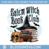 salem-witch-book-club-halloween-png-retro-halloween-png-witch-halloween-png-book-png-bookish-png-horror-png-spooky-season-png