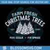 farm-fresh-christmas-tree-pine-cedar-fir-spruce-svg-silhouette