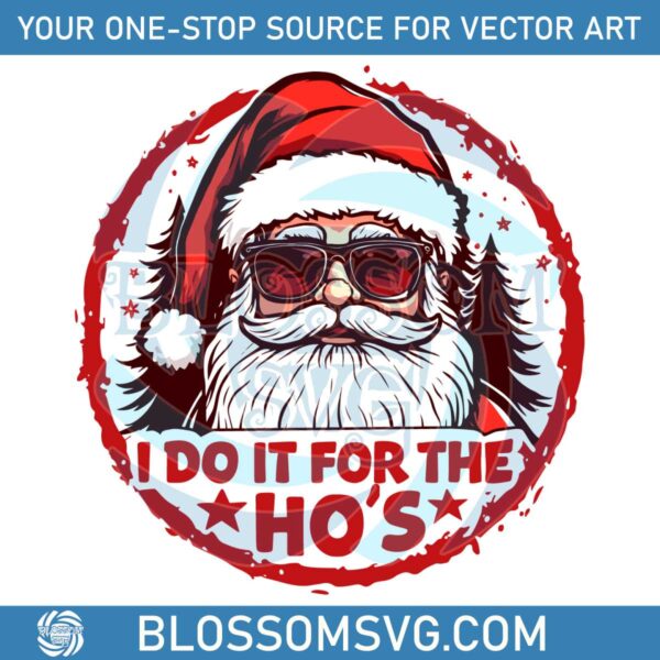 vintage-i-do-it-for-the-ho-funny-christmas-santa-svg