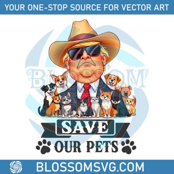 save-our-pets-cowboy-trump-2024-png