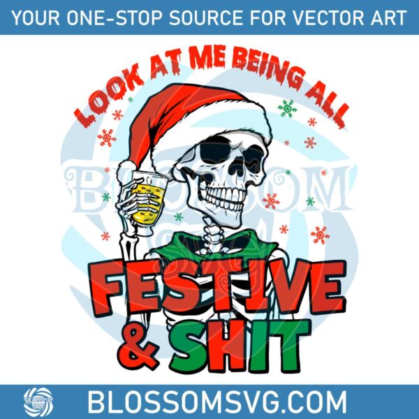 look-at-me-being-all-festive-and-shit-svg