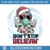 retro-dont-stop-believin-cute-ghost-blowing-bubble-svg