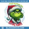 just-waiting-for-grinchmas-green-monster-png