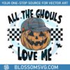 checkered-all-the-ghouls-love-me-png