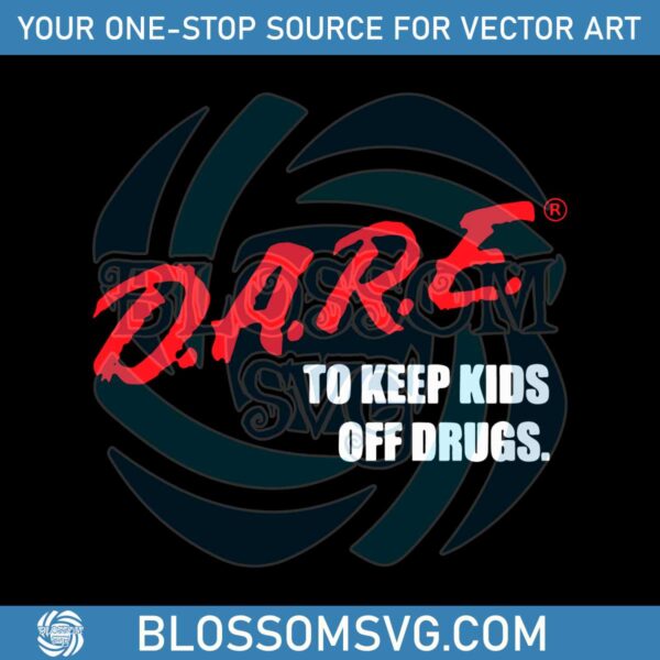 dare-to-keep-kids-off-drugs-svg