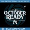 october-ready-yankees-2024-mlb-postseason-svg