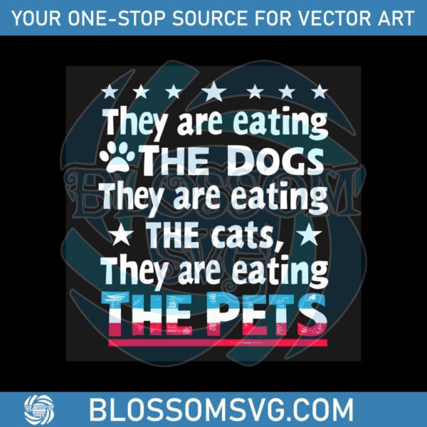 retro-vintage-they-are-eating-the-dogs-cat-and-the-pets-svg