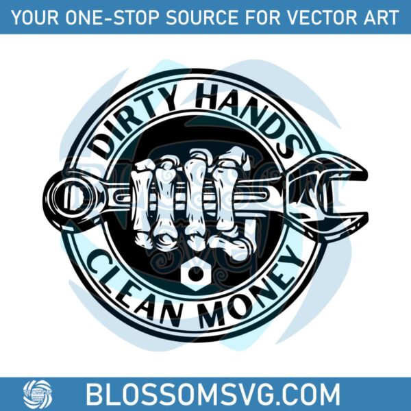 dirty-hands-clean-money-repair-tools-silhouette-svg