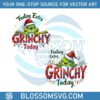 felling-extra-grinchy-today-funny-christmas-grinch-light-png