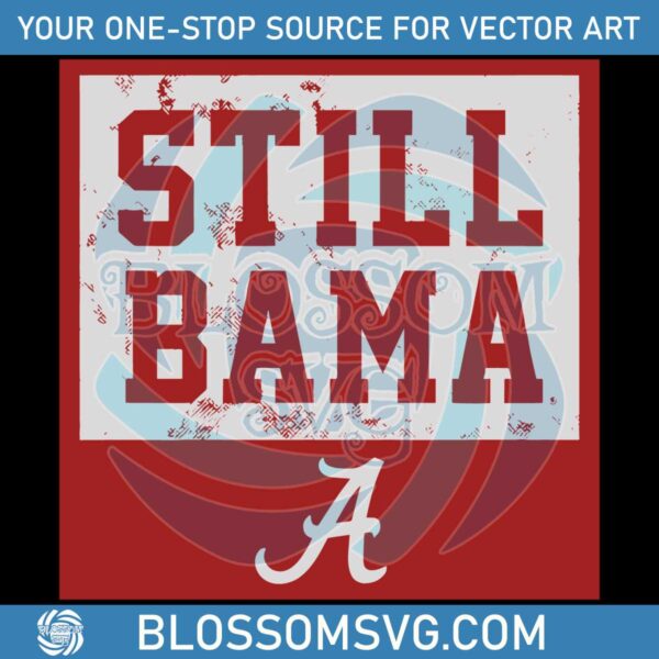 alabama-crimson-tide-football-still-bama-svg