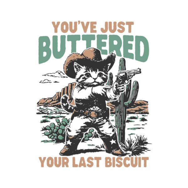 funny-western-retro-cowboy-cat-you-have-just-your-last-biscuit-svg